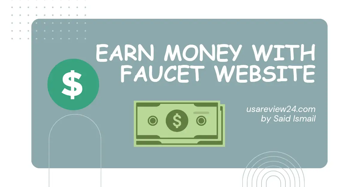 How to Earn Money with a Faucet Website