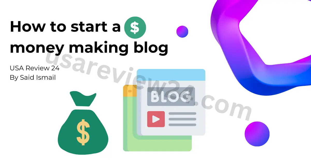 How to start a money making blog