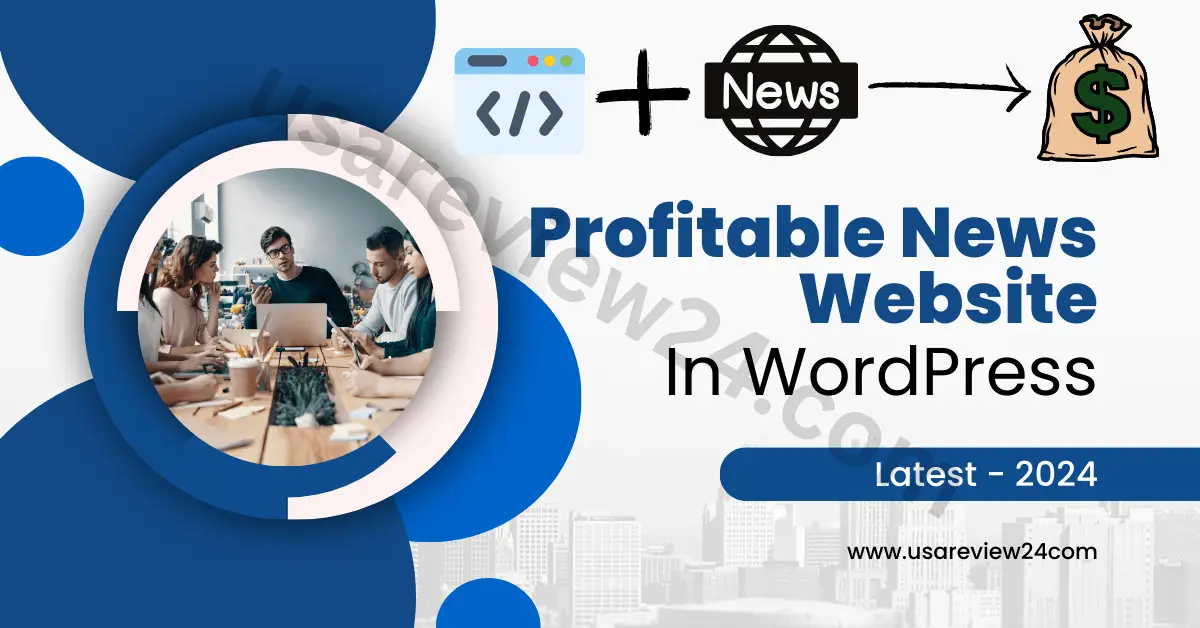 Making a Profitable News Website with WordPress (2024)